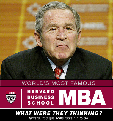 George W. Bush, MBA?