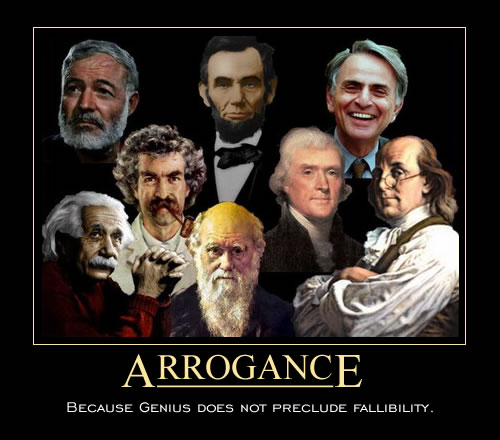 Arrogance
